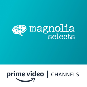 Magnolia Selects Amazon Channel