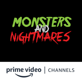 Monsters and Nightmares Amazon Channel